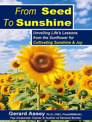 cover image of From Seed to Sunshine